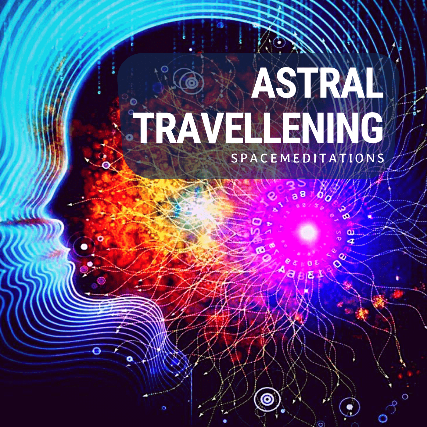 Astral Travellening. Spacemeditations