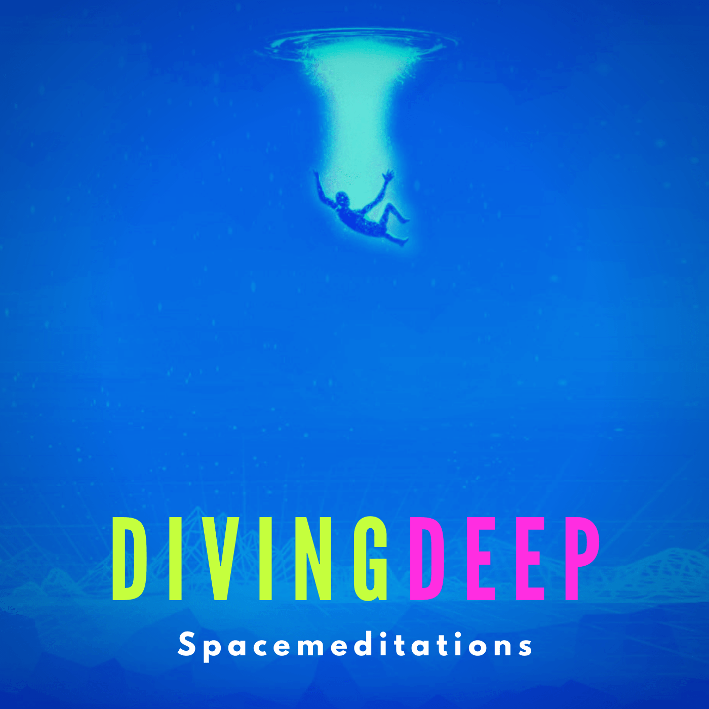 Spacemeditaitoins - Diving Deep