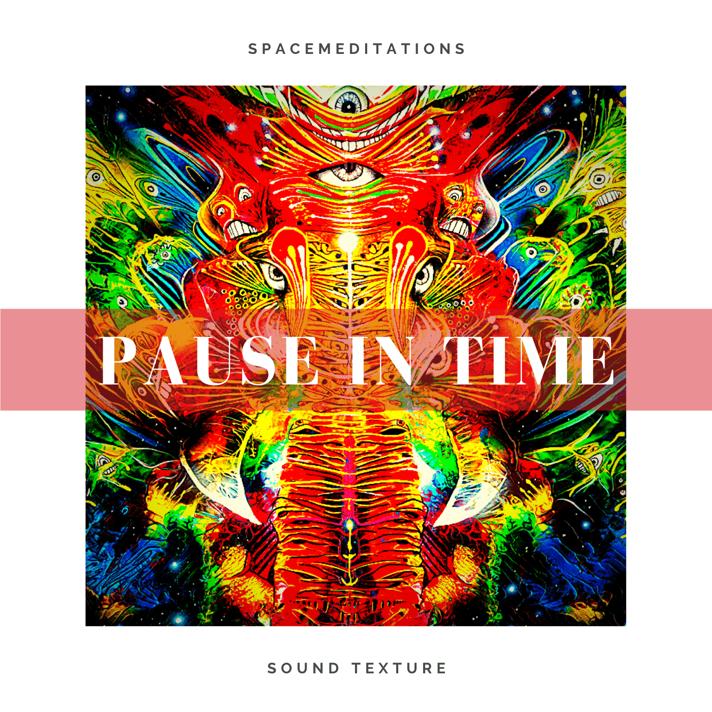 Pause In Time. Spacemeditations