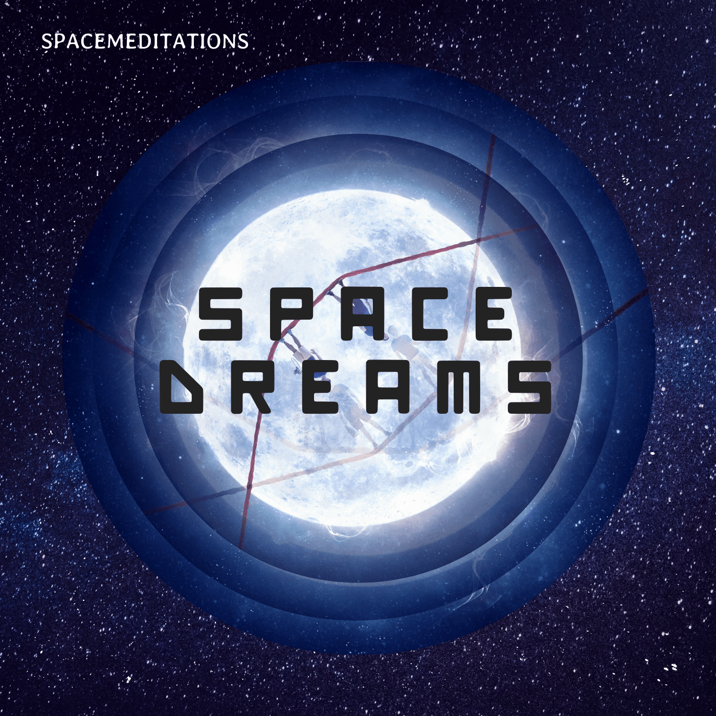 Space Dreams. Spacemeditations