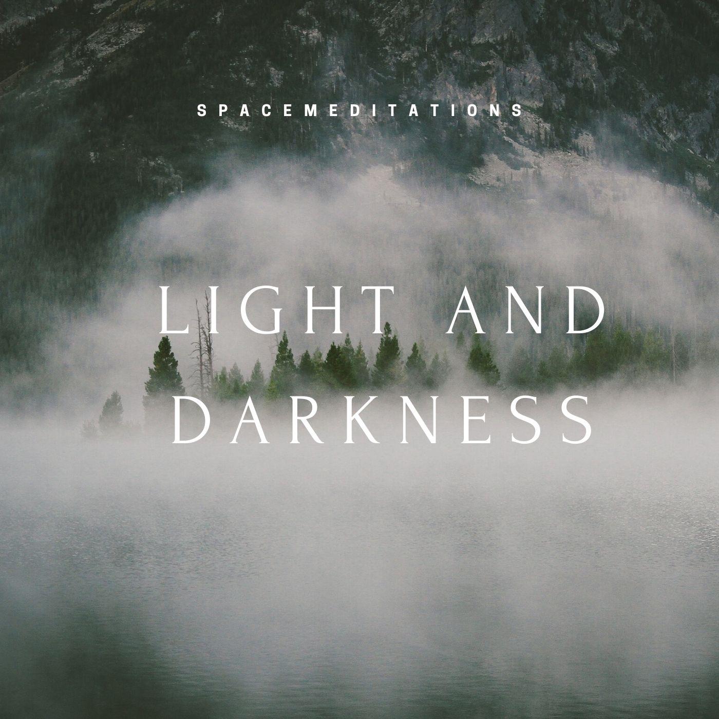 Light and darkness